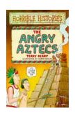 The Angry Aztecs (Horrible Histories) N/A 9780590195690 Front Cover