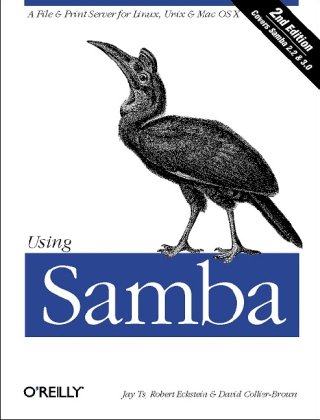 Using Samba A File and Print Server for Linux, Unix and Mac OS X 3rd 2006 (Revised) 9780596007690 Front Cover