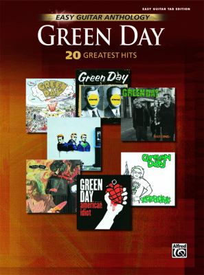 Green Day -- Easy Guitar Anthology 20 Greatest Hits  2006 9780739040690 Front Cover