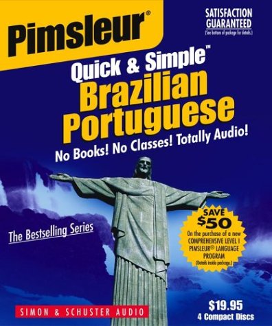 Portuguese (Brazilian) : Learn to Speak and Understand Portuguese with Pimsleur Language Programs 2nd 2000 9780743517690 Front Cover