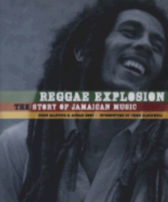 Reggae Explosion The Story of Jamaican Music N/A 9780810981690 Front Cover