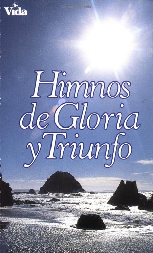 Hymns of Glory and Triumph   1974 9780829705690 Front Cover