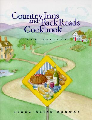 Country Inns and Back Roads Cookbook   1995 9780936399690 Front Cover