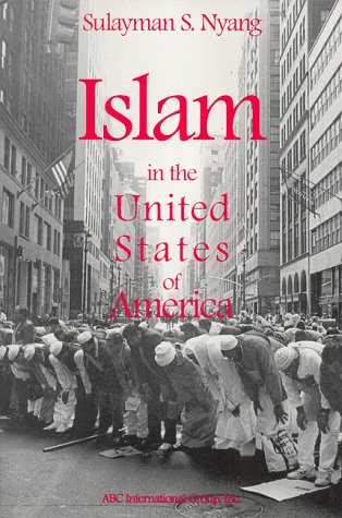 Islam in the United States of America 1st 1999 9781871031690 Front Cover