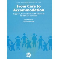 From Care to Accommodation Support, Protection and Control in Child Care Services  1998 9780113218691 Front Cover