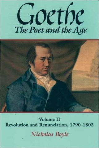 Goethe Revolution and Renunciation, 1790-1803  2000 9780198158691 Front Cover