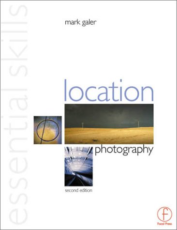 Location Photography  2nd 2002 (Revised) 9780240516691 Front Cover