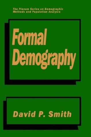 Formal Demography   1992 9780306438691 Front Cover