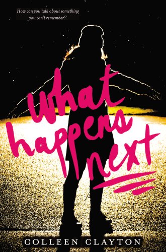 What Happens Next   2013 9780316198691 Front Cover