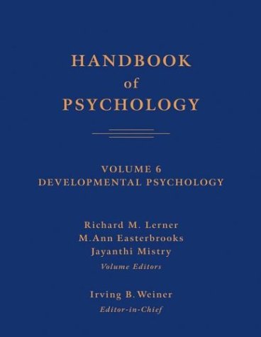 Handbook of Psychology Developmental Psychology  2003 9780471666691 Front Cover