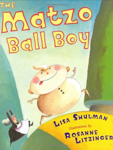 Matzo Ball Boy   2005 9780525471691 Front Cover