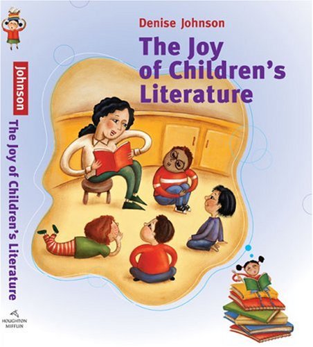 Joy of Children's Literature   2009 9780618247691 Front Cover