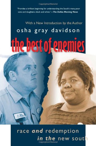 Best of Enemies Race and Redemption in the New South  2007 9780807858691 Front Cover