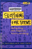 Stepliving for Teens Getting along with Stepparents and Siblings  2001 9780843175691 Front Cover