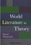 World Literature in Theory   2014 9781118407691 Front Cover