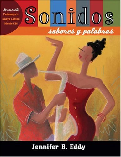 Sonidos, Sabores y Palabras   2006 9781413021691 Front Cover