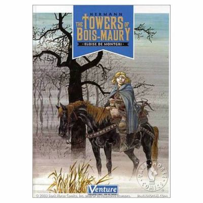 Towers of Bois-Maury Volume 2: Eloise de Montgri  N/A 9781569717691 Front Cover