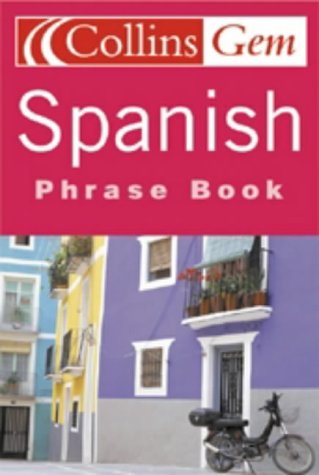 Gem Spanish Phrase Book   2003 9780007141692 Front Cover
