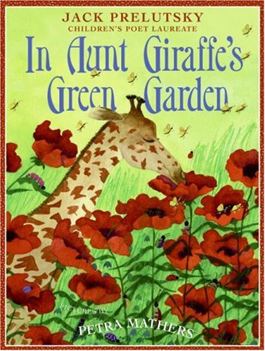 In Aunt Giraffe's Green Garden   2007 9780066238692 Front Cover
