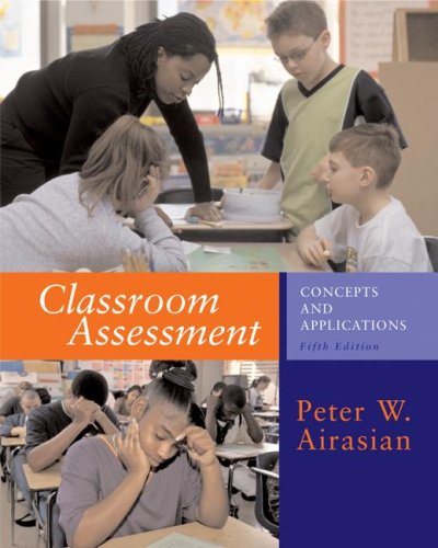 Classroom Assessment Concepts and Applications 5th 2005 9780072488692 Front Cover