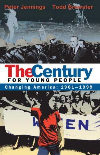Century for Young People, 1961-1999 Changing America  2009 9780385737692 Front Cover