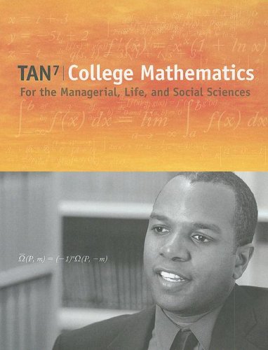 College Mathematics for the Managerial, Life, and Social Sciences  7th 2008 9780495119692 Front Cover