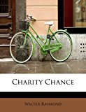 Charity Chance  N/A 9781113971692 Front Cover