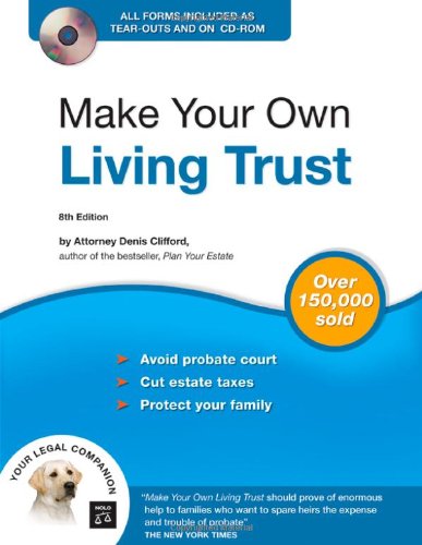 Make Your Own Living Trust 8th 2007 (Revised) 9781413305692 Front Cover