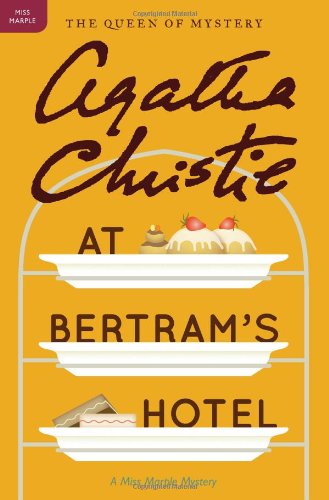 At Bertram's Hotel A Miss Marple Mystery N/A 9780062073693 Front Cover