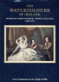 Watercolours of Ireland Works on Paper in Pencil, Pastel and Paint, C.1600-1914  1994 9780091783693 Front Cover