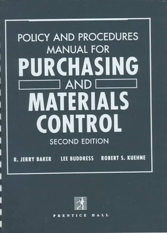 Policy and Procedures Manual for Purchasing and Materials Control  2nd 1992 (Revised) 9780136899693 Front Cover