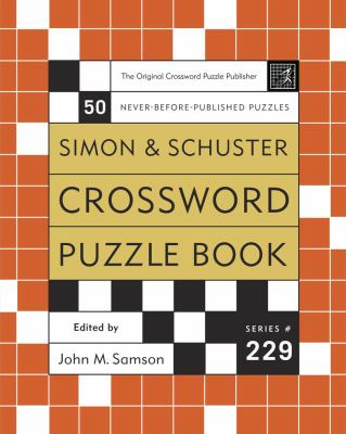 Simon and Schuster Crossword Puzzle Book #229 The Original Crossword Puzzle Publisher  2002 9780743222693 Front Cover