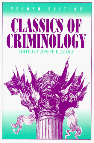 Classics of Criminology 2nd 1994 9780881337693 Front Cover