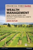 Financial Times Guide to Wealth Management How to Plan, Invest and Protect Your Financial Assets 2nd 2015 9781292004693 Front Cover