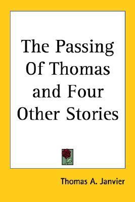 Passing of Thomas and Four Other Stories  N/A 9781417962693 Front Cover