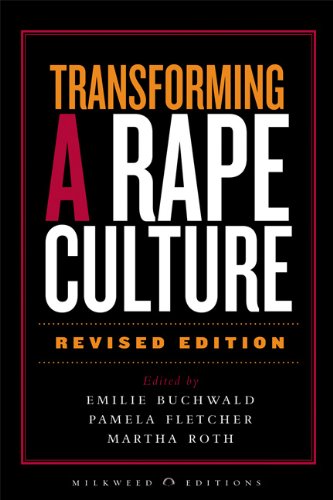 Transforming a Rape Culture  2nd 2004 (Revised) 9781571312693 Front Cover