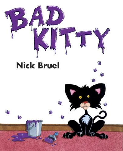 Bad Kitty   2005 9781596430693 Front Cover