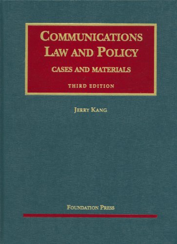 Communications Law and Policy  3rd 2008 (Revised) 9781599413693 Front Cover