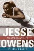 Jesse Owens An American Life  2006 9780252073694 Front Cover