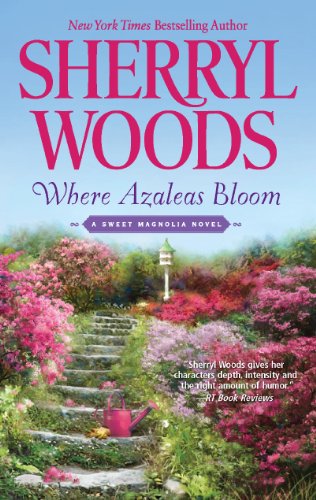 Where Azaleas Bloom   2012 9780778313694 Front Cover