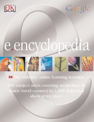 E.Encyclopedia The Ultimate Online Learning Resource  2003 9780789498694 Front Cover