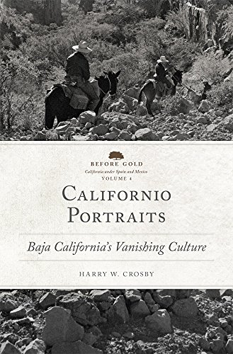 Californio Portraits Baja California's Vanishing Culture  2015 9780806148694 Front Cover