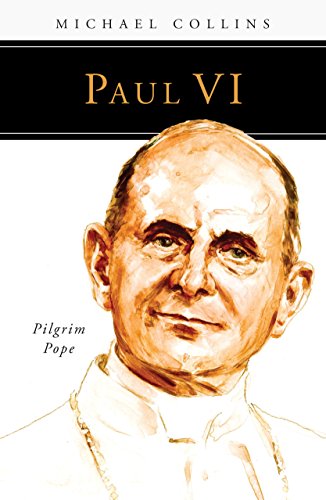 Paul VI Pilgrim Pope  2017 9780814646694 Front Cover