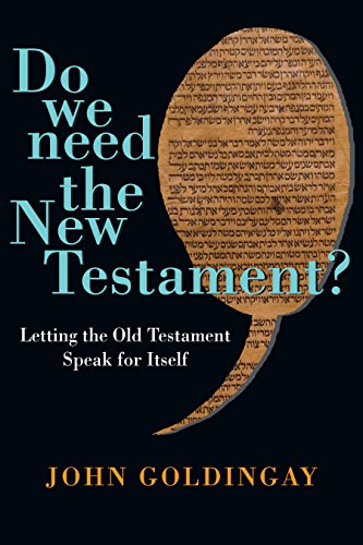 Do We Need the New Testament? Letting the Old Testament Speak for Itself  2015 9780830824694 Front Cover