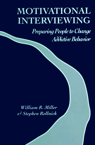 Motivational Interviewing Preparing People to Change Addictive Behavior  1992 (Reprint) 9780898624694 Front Cover