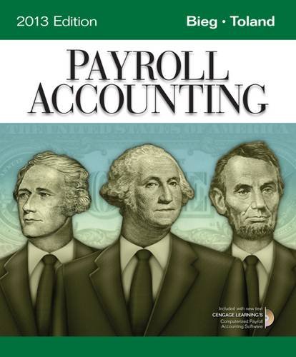 Payroll Accounting 2013 (Book Only)  23rd 2013 9781285094694 Front Cover