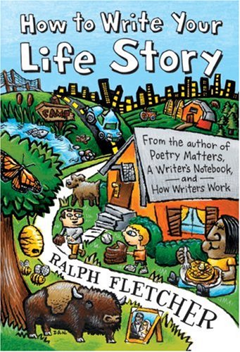 How to Write Your Life Story   2007 9780060507695 Front Cover