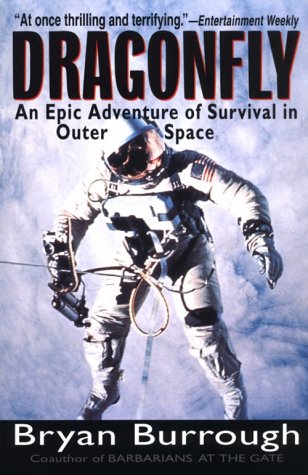 Dragonfly An Epic Adventure of Survival in Outer Space N/A 9780060932695 Front Cover