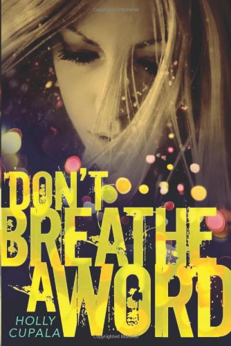 Don't Breathe a Word   2011 9780061766695 Front Cover
