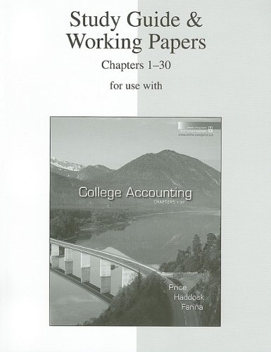 Study Guide and Working Papers Ch 1-30 to accompany College Accounting  12th 2009 9780073365695 Front Cover